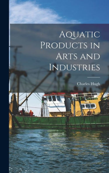 Aquatic Products In Arts And Industries