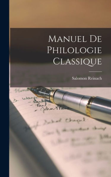 Manuel De Philologie Classique (French Edition) - 9781017168419