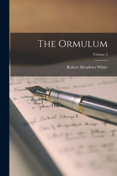 The Ormulum; Volume 2 - 9781017178708