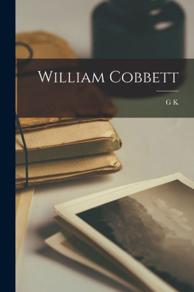 William Cobbett - 9781017199116