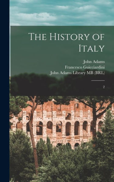 The History Of Italy: 2