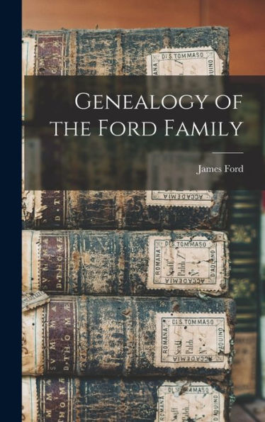 Genealogy Of The Ford Family