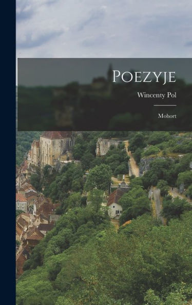 Poezyje: Mohort (Polish Edition) - 9781017355178