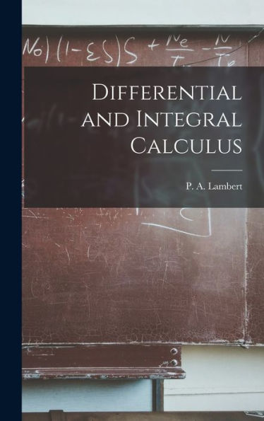 Differential And Integral Calculus - 9781017912111