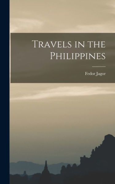 Travels In The Philippines - 9781018031231