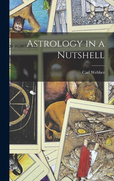 Astrology In A Nutshell - 9781018042985