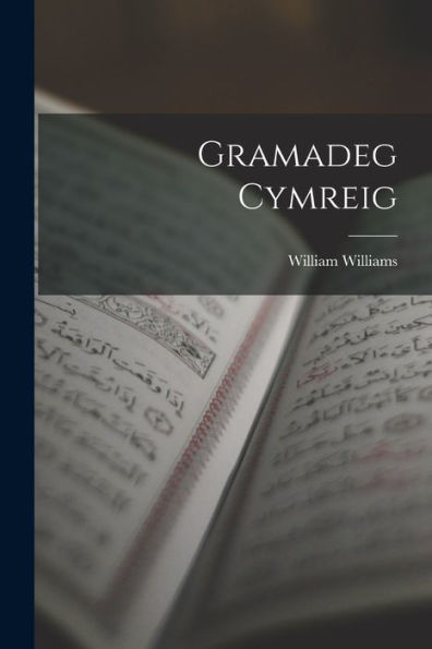 Gramadeg Cymreig - 9781018250892