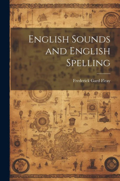 English Sounds And English Spelling - 9781021677785