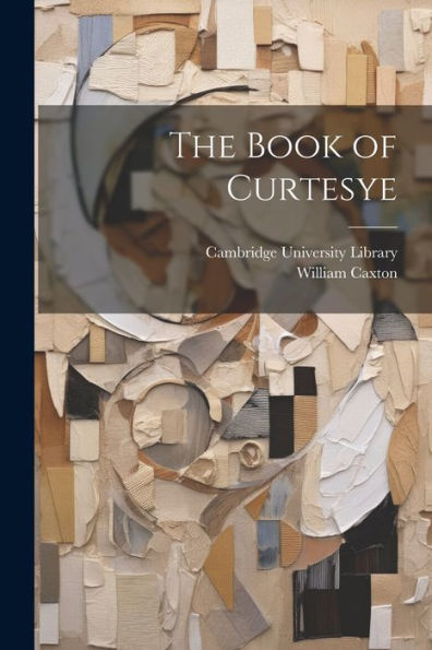 The Book Of Curtesye