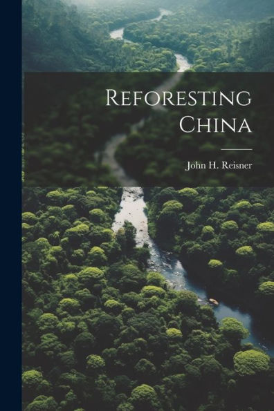 Reforesting China