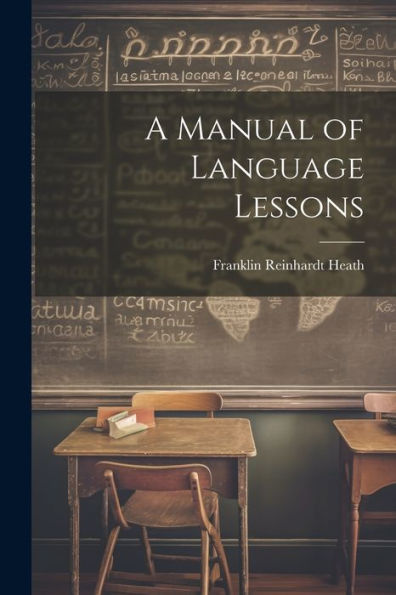 A Manual Of Language Lessons