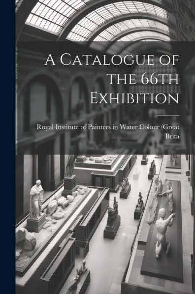 A Catalogue Of The 66Th Exhibition