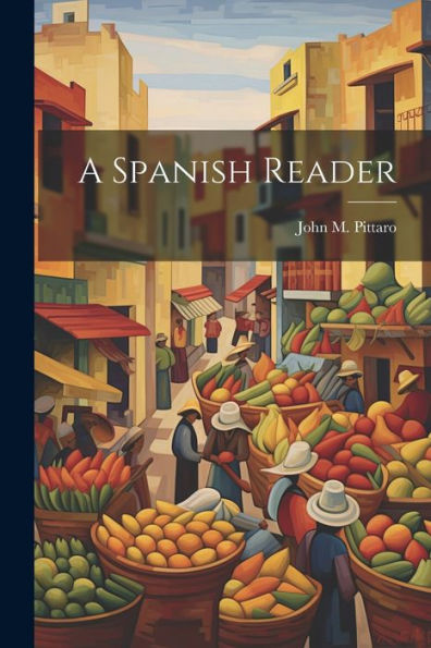 A Spanish Reader