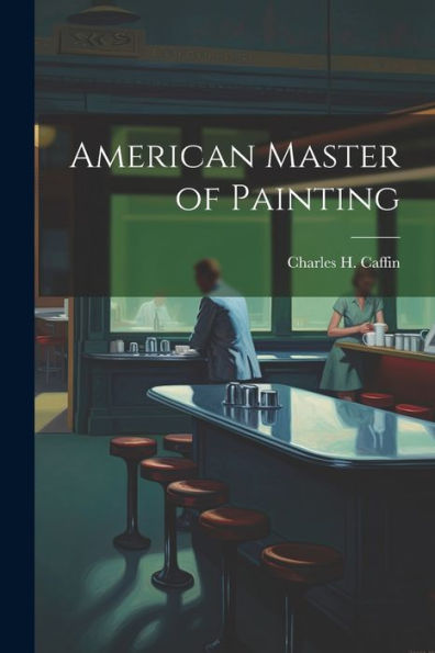 American Master Of Painting