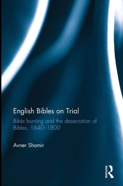 English Bibles On Trial