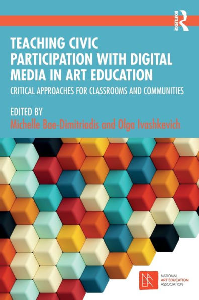 Teaching Civic Participation With Digital Media In Art Education