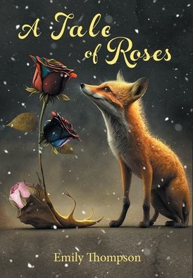 A Tale Of Roses