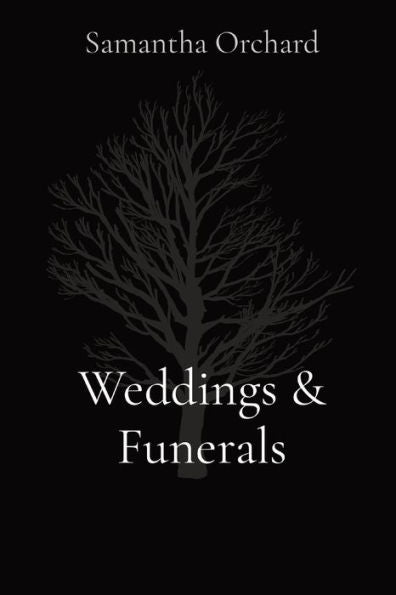 Weddings & Funerals