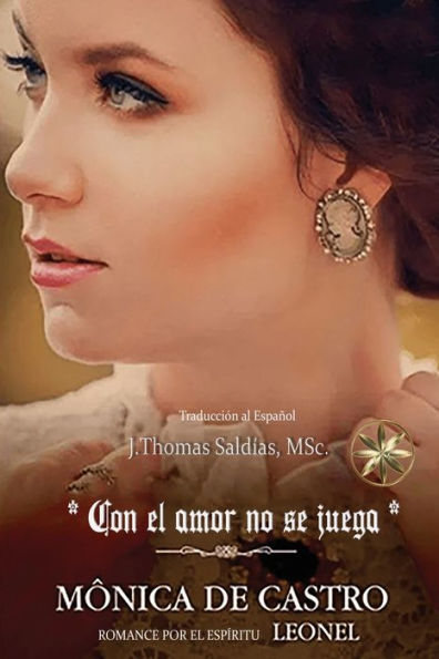 Con El Amor No Se Juega (Spanish Edition)