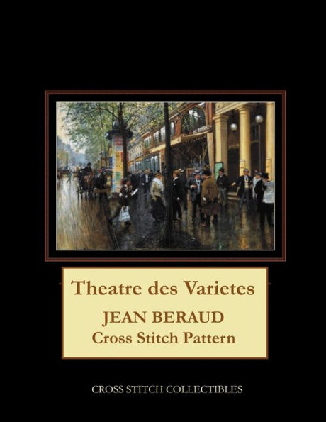 Theatre Des Varietes: Jean Beraud Cross Stitch Pattern