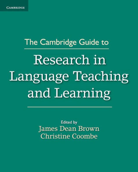 The Cambridge Guide To Research In Language Teaching And Learning (The Cambridge Guides)