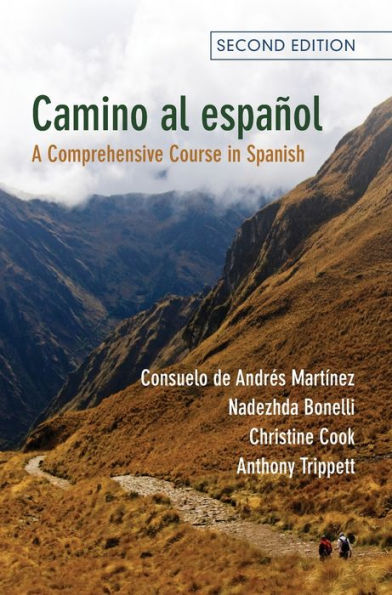 Camino Al Español: Un Curso Completo En Español