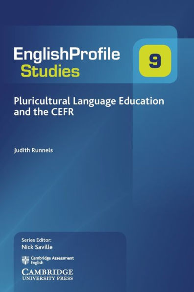 Pluricultural Language Education And The Cefr (English Profile Studies)