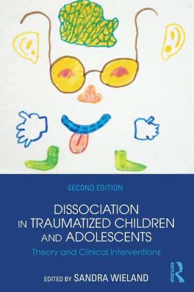 Dissociation In Traumatized Children And Adolescents