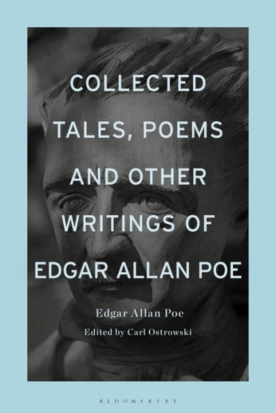 Collected Tales, Poems, And Other Writings Of Edgar Allan Poe