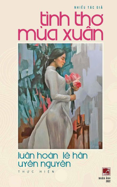 Tình Tho Mùa Xuân (Hard Cover) (Vietnamese Edition)