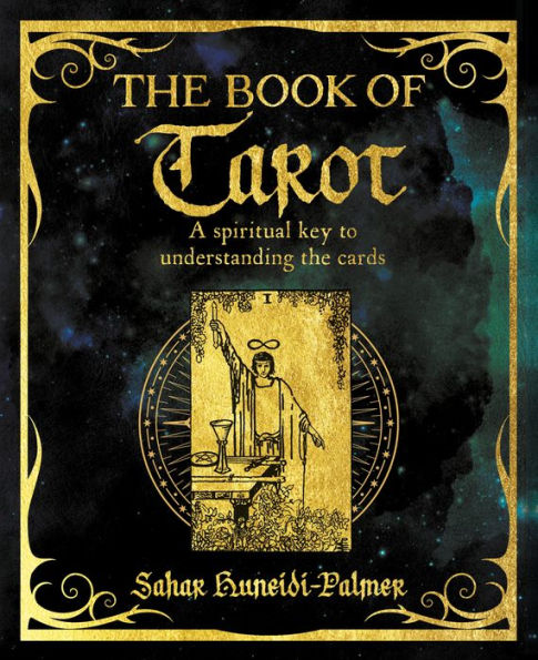 The Book Of Tarot: A Spiritual Key To Understanding The Cards (The Mystic Arts Handbooks)