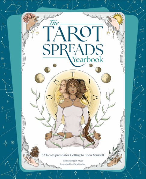 The Tarot Spreads Yearbook