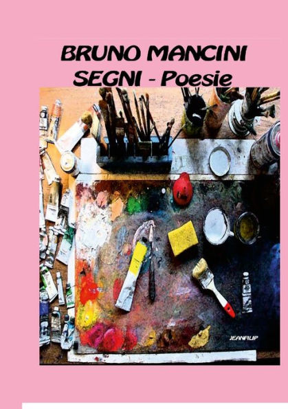 Segni: Poesie (Italian Edition)