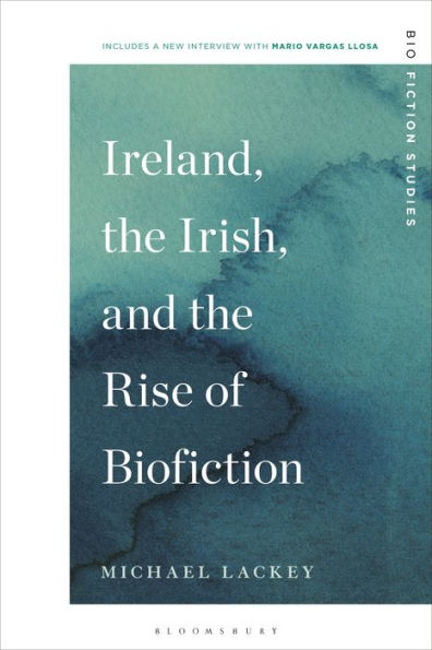 Irlanda, los irlandeses y el auge de la bioficción (estudios de bioficción)