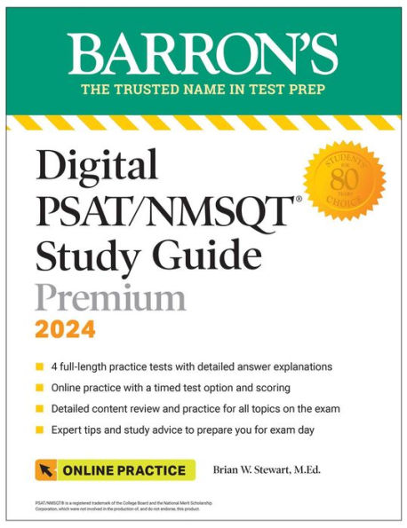 Guía de estudio premium de Digital Psat/Nmsqt, 2024: 4 pruebas de práctica + revisión completa + práctica en línea (Barron'S Test Prep)