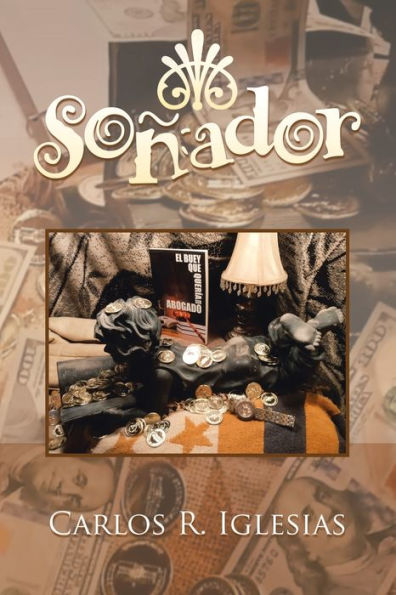 Soñador (Spanish Edition)