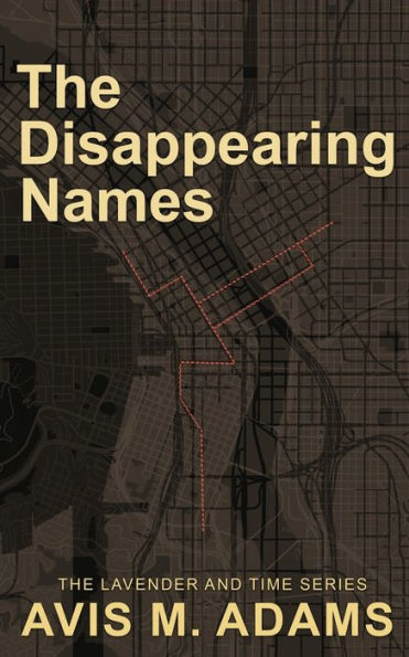 The Disappearing Names (Lavender And Time)