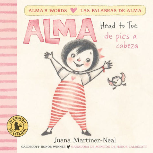 Alma, Head To Toe /Alma, De Pies A Cabeza (Alma'S Words/Las Palabras De Alma)