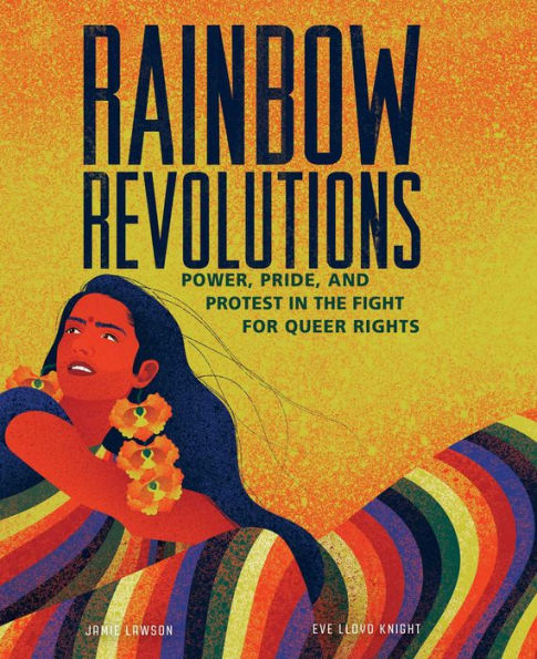 Rainbow Revolutions: Power, Pride, And Protest In The Fight For Queer Rights