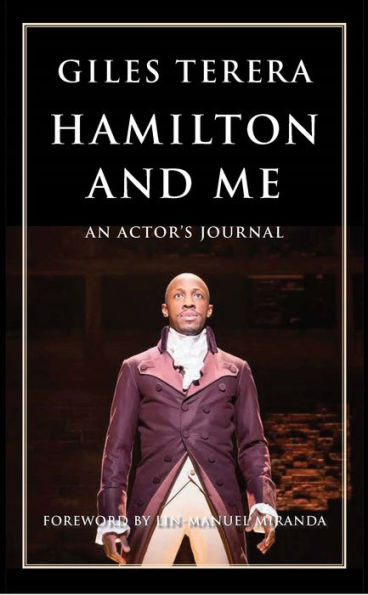 Hamilton y yo: el diario de un actor