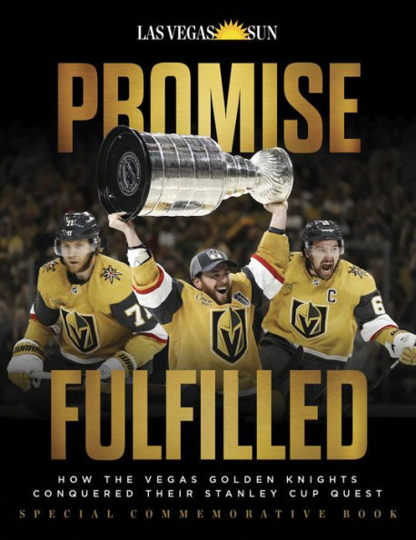 Promise Fulfilled: How The Vegas Golden Knights Conquered Their Stanley Cup Quest