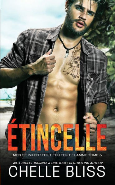 Étincelle (Men Of Inked Tout Feu Tout Flamme) (Edición francesa)