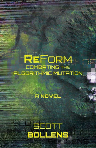 Reform: Combating The Algorithmic Mutation