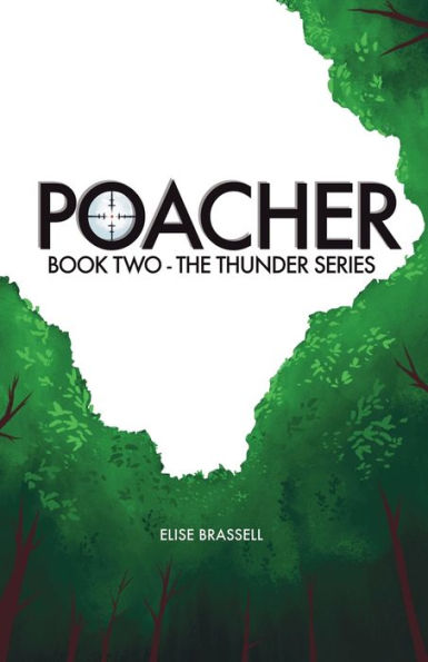 Poacher: Book Two (Thunder)