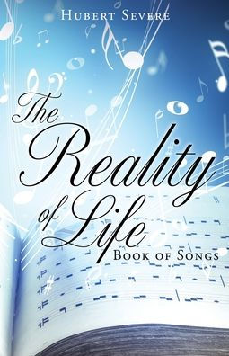 The Reality Of Life: Book Of Songs