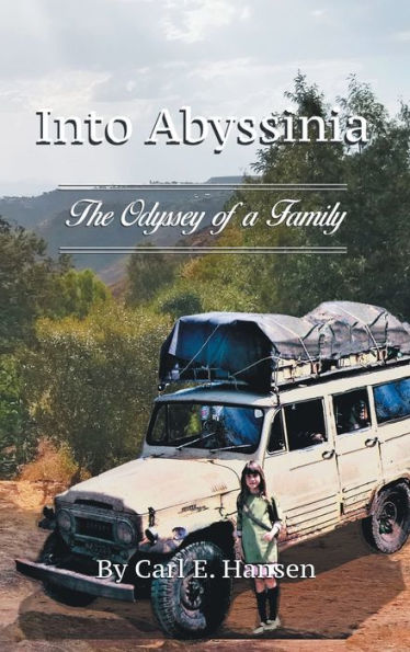 Into Abyssinia: The Odyssey Of A Family