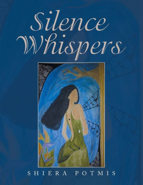 Silence Whispers