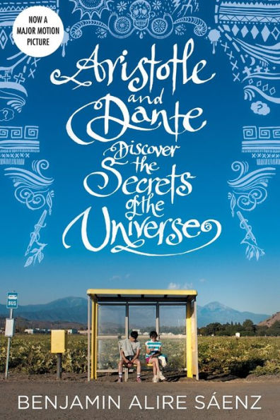 Aristotle And Dante Discover The Secrets Of The Universe