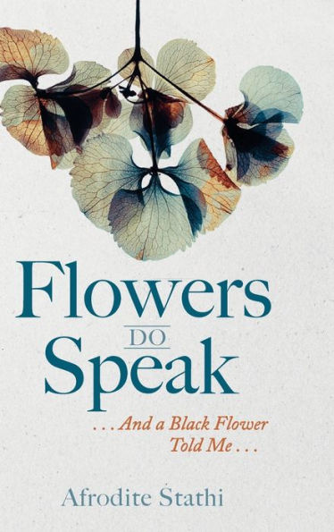 Flowers Do Speak