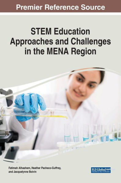 Stem Education Approaches And Challenges In The Mena Region